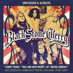 Black Stone Cherry : The Kerrang! Radio Sessions EP (Acoustic)